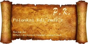 Polonkai Kázmér névjegykártya